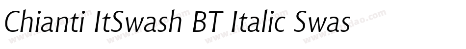Chianti ItSwash BT Italic Swash字体转换
